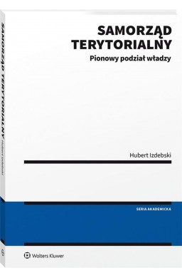 Samorząd terytorialny. Pionowy podział władzy