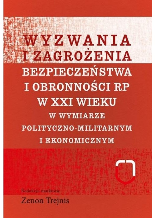 Wyzwania i zagrożenia... polityczno-militarnym