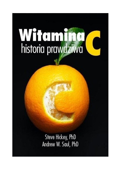 Witamina C. Historia prawdziwa