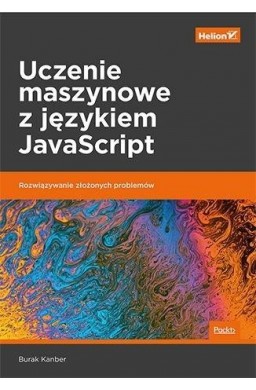 Uczenie maszynowe z językiem JavaScript