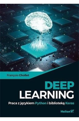 Deep Learning. Praca z językiem Python...