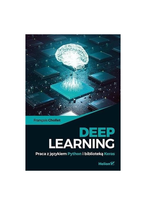 Deep Learning. Praca z językiem Python...