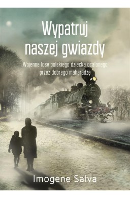 Wypatruj naszej gwiazdy