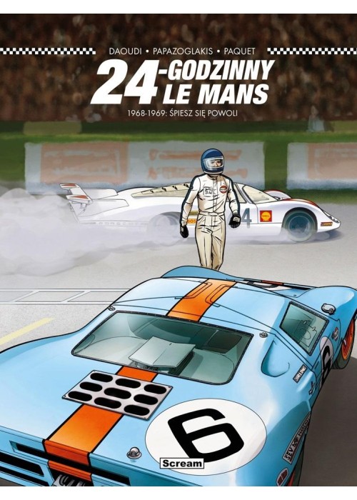 24 Godziny Le Mans - 1968-1969: Śpiesz się powoli