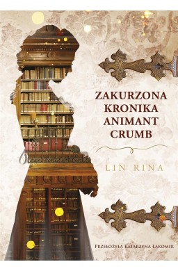 Zakurzona kronika Animant Crumb