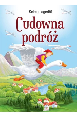 Klasyka bez opracowania. Cudowna podróż