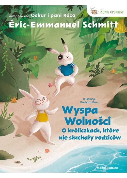 Wyspa wolności. O króliczkach, które nie słuchały