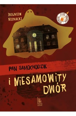 Pan Samochodzik i niesamowity dwór