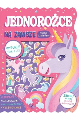 Jednorożce na zawsze. Książka z zadaniami