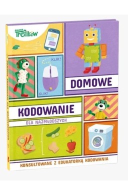 Rodzina Treflików. Domowe kodowanie dla...