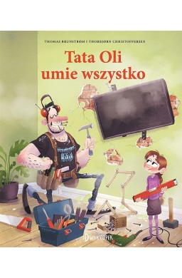 Tata Oli umie wszystko