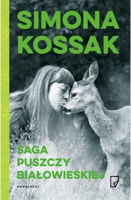 eko. Saga Puszczy Białowieskiej