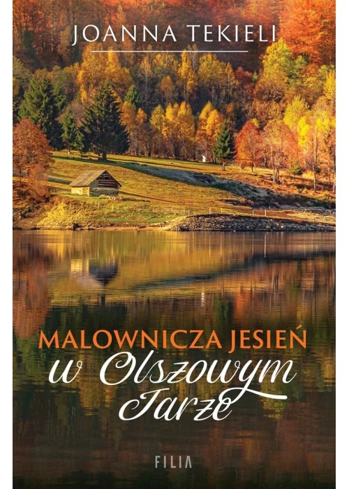 Malownicza jesień w Olszowym Jarze