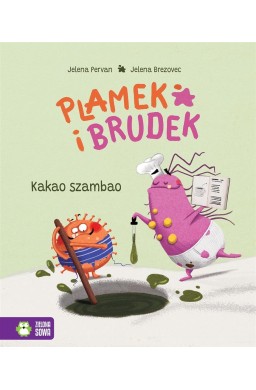 Plamek i Brudek. Kakao szambao