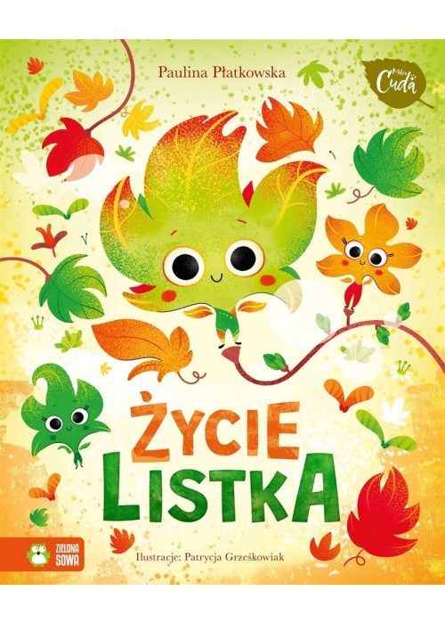 Mikrocuda. Życie listka