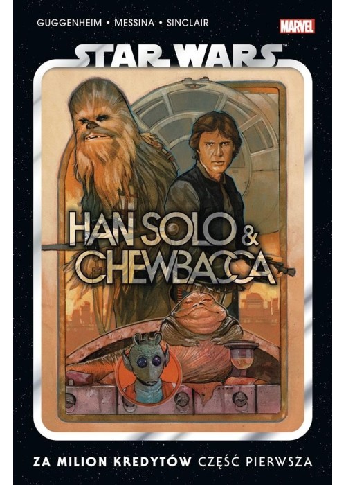 Star Wars. Han Solo i Chewbacca Za milion kredytów