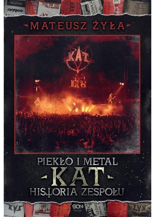 Piekło i metal. Historia zespołu Kat