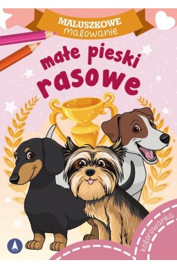 Maluszkowe malowanie. Małe pieski rasowe