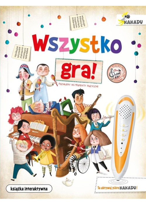 Wszystko gra! Poznajemy instrumenty muzyczne