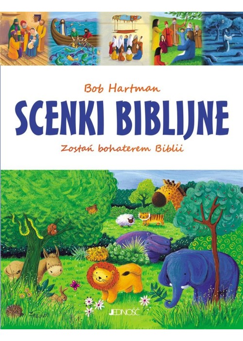 Scenki biblijne. Zostań bohaterem Biblii