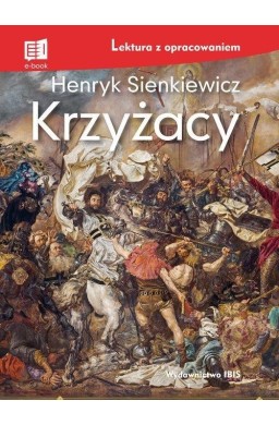 Krzyżacy lektura z opracowaniem