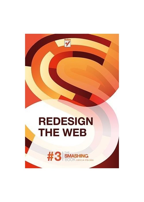 Redesign the Web. Smashing Magazine