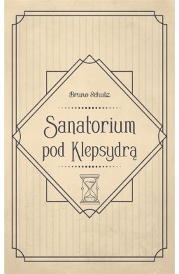 Sanatorium pod Klepsydrą