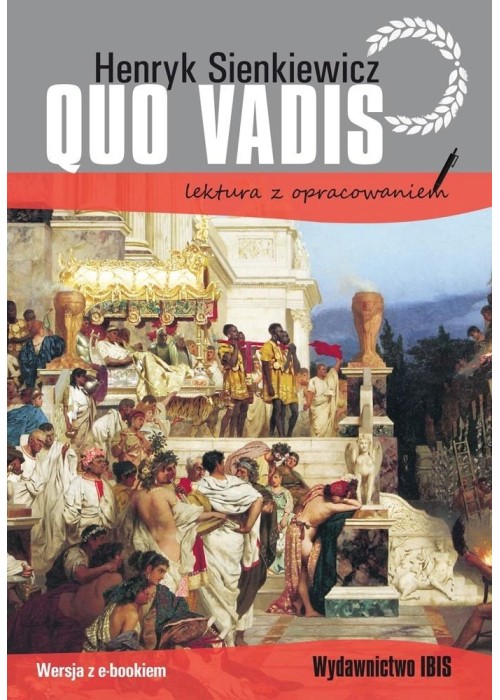 Quo vadis. Lektura z opracowaniem