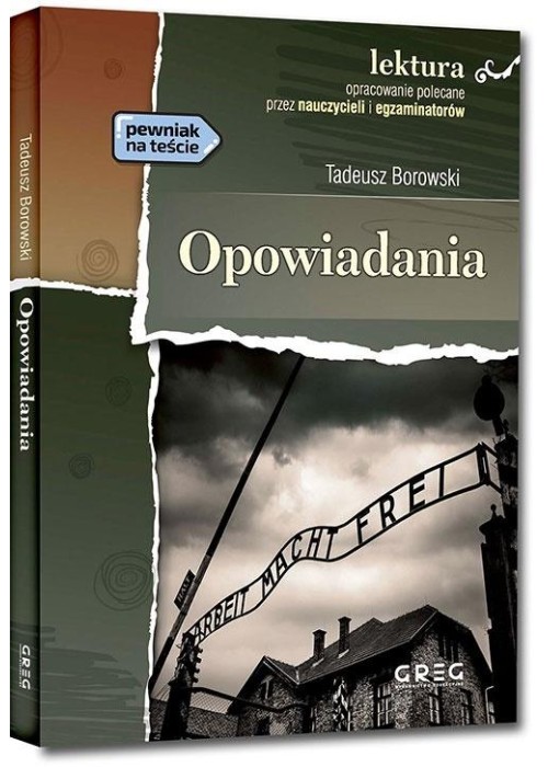 Opowiadania - Tadeusz Borowski