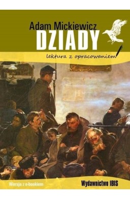 Dziady. Lektura z opracowaniem