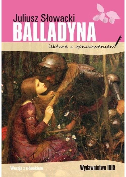 Balladyna. Lektura z opracowaniem BR