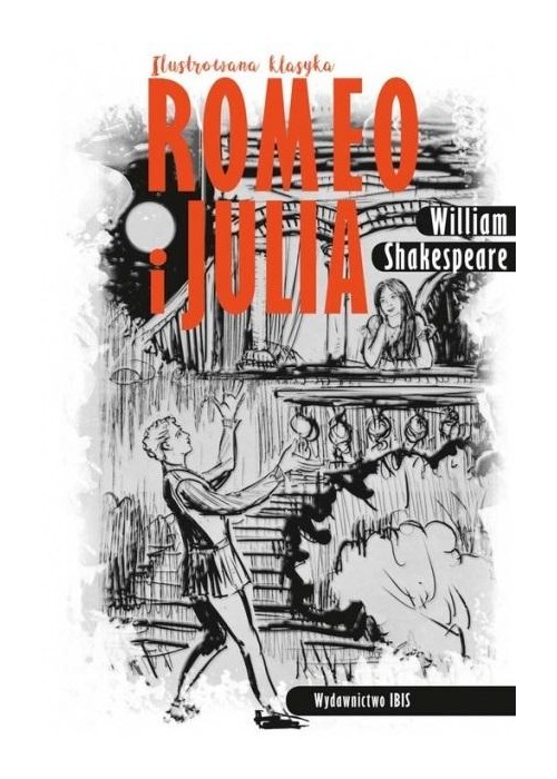 Romeo i Julia. Ilustrowana klasyka. w.2