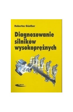 Diagnozowanie silników wysokoprężnych