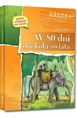 W 80 dni dookoła świata z oprac. w.2016 GREG