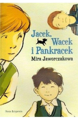 Jacek, Wacek i Pankracek