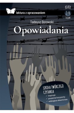 Opowiadania. Borowski. Lektura z opracowaniem TW