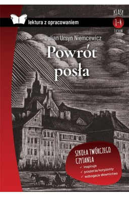 Powrót posła. Lektura z opracowaniem TW