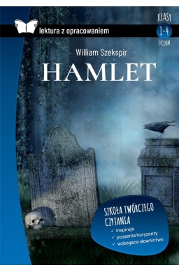 Hamlet. Lektura z opracowaniem