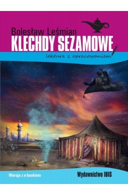 Klechdy sezamowe. lektura z opracowaniem