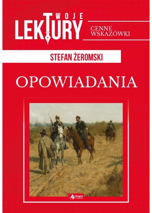 Opowiadania. Stefan Żeromski BR