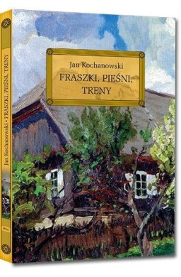 Fraszki, Pieśni, Treny z oprac. okleina GREG