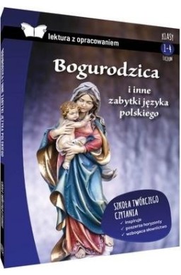 Bogurodzica i inne zabytki języka... z oprac. BR