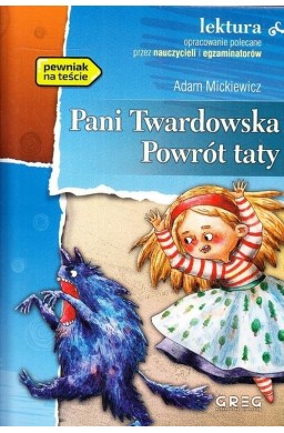 Pani Twardowska. Powrót taty z opracowaniem