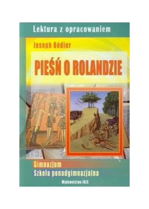 Lektura z opracowaniem - Pieśń o Rolandzie BR IBIS