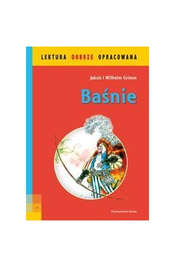 Lektura dobrze oprac. - Baśnie Grimm