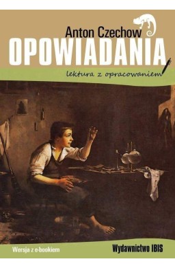 Opowiadania - Anton Czechow