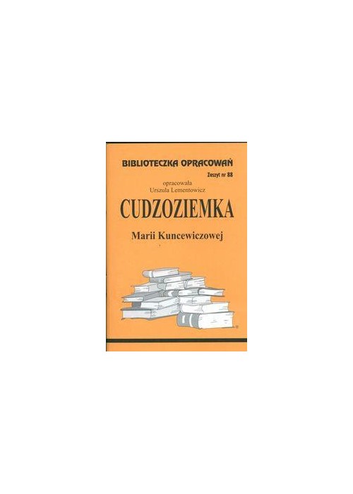 Biblioteczka opracowań nr 088 Cudzoziemka