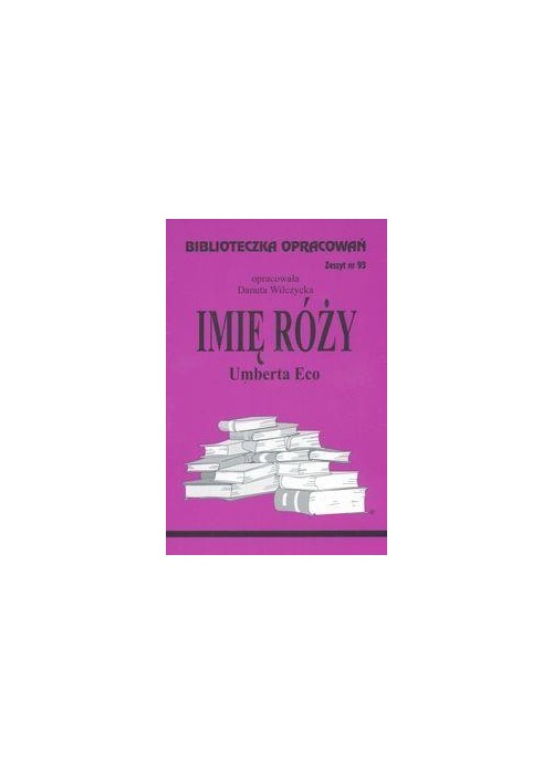 Biblioteczka opracowań nr 093 Imię Róży