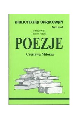 Biblioteczka opracowań nr 048 Poezje Miłosza