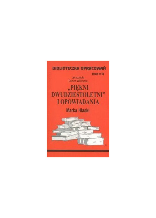 Biblioteczka opracowań nr 056 Piękni 20-letni